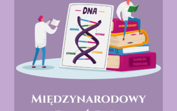25 kwietnia - Międzynarodowy Dzień DNA. Dokładnie 70 lat temu, czyli 25 kwietnia w czasopiśmie Nature ukazał się artykuł dotyczący struktury DNA. Z okazji tego dnia zostało ustanowione święto, aby upamiętnić dwa bardzo ważne osiągnięcia naukowe. Pierwsze stworzenie przez Cricka i Watsona modelu podwójnej helisy DNA, drugie- ukończenie projektu poznania ludzkiego genomu. Światowy Dzień DNA stanowi doskonałą okazję, żeby przybliżyć historię, budowa DNA oraz jego rola jako nośnika informacji genetycznej.